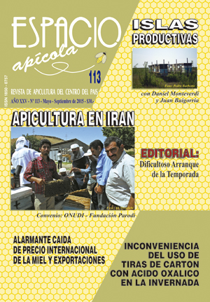 ESPACIO APICOLA 113, LA APICULTURA EN IRAN, PROYECTO ISLAS PRODUCTIVAS, CAIDA DEL PRECIO DE LA MIEL, CAIDA DE EXPORTACIONES DE MIEL ARGENTINA